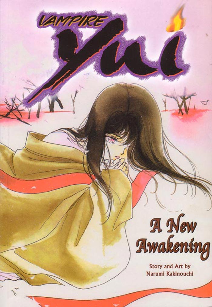 VAMPIRE YUI, Vol. 1: A New Awakening by Narumi KAKINOUCHI