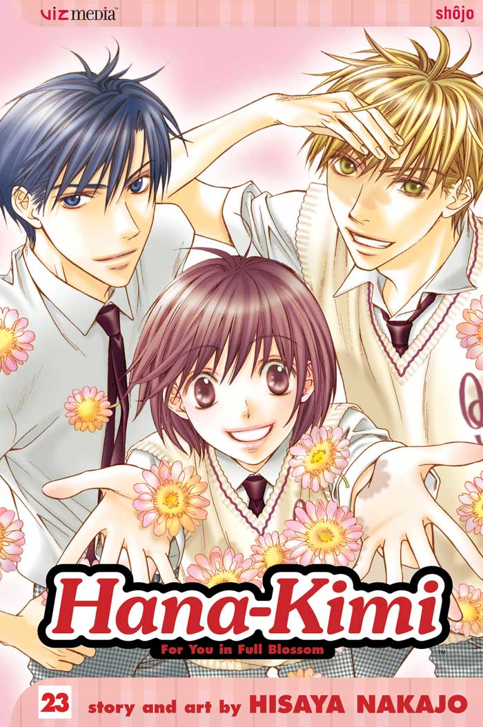 HANA-KIMI (For You in Full Blossom), Vol. 23 by Hisaya NAKAJO